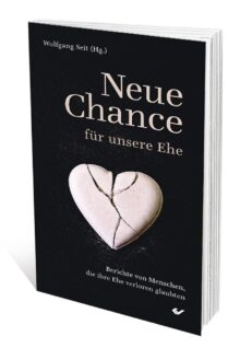 Neue Chance für unsere Ehe