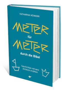 Meter für Meter durch die Bibel