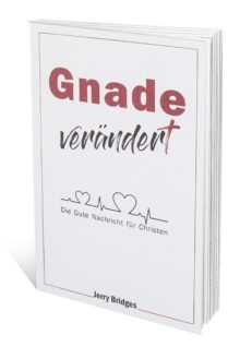 Gnade verändert